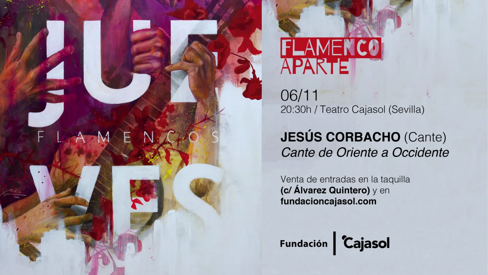 Jesús Corbacho: «Cante de Oriente a Occidente» (Flamenco Aparte)