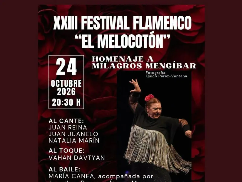 XXIII Festival Flamenco El Melocotón, homenaje a Milagros Mengíbar