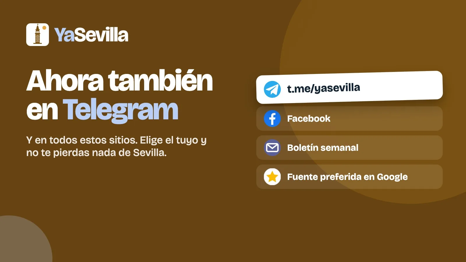 Cartel de YaSevilla: síguenos en Telegram, Facebook, el boletín por correo y Google.