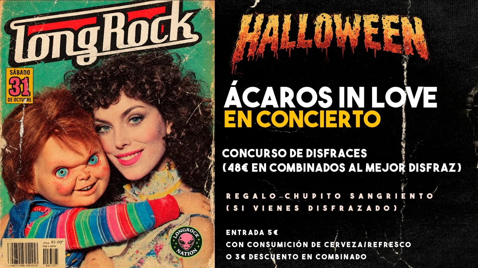 Fiesta de Halloween (Ácaros in Love en concierto)