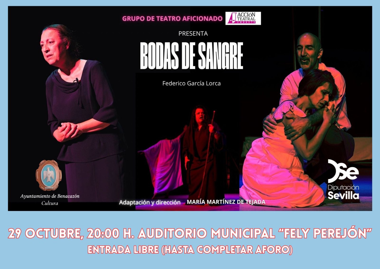 Image for the story: Benacazón hosts the play «Bodas de sangre» on Thursday, October 29, with free admission