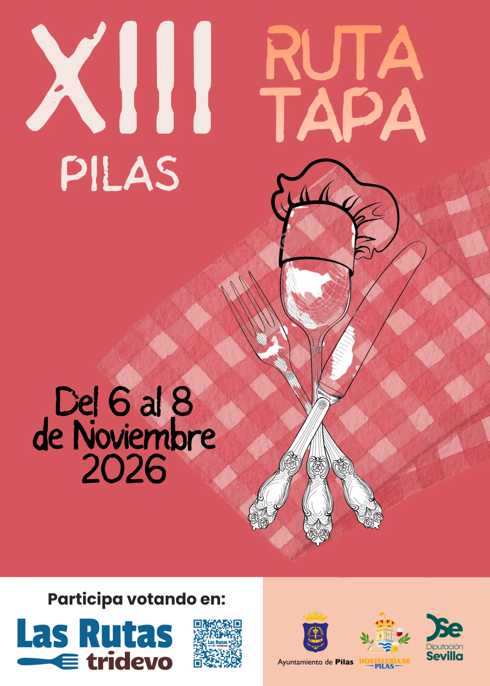 Cartel rojo de la XIII Ruta de la Tapa de Pilas, con cubiertos cruzados sobre un mantel de cuadros y las fechas del 6 al 8 de noviembre de 2026.