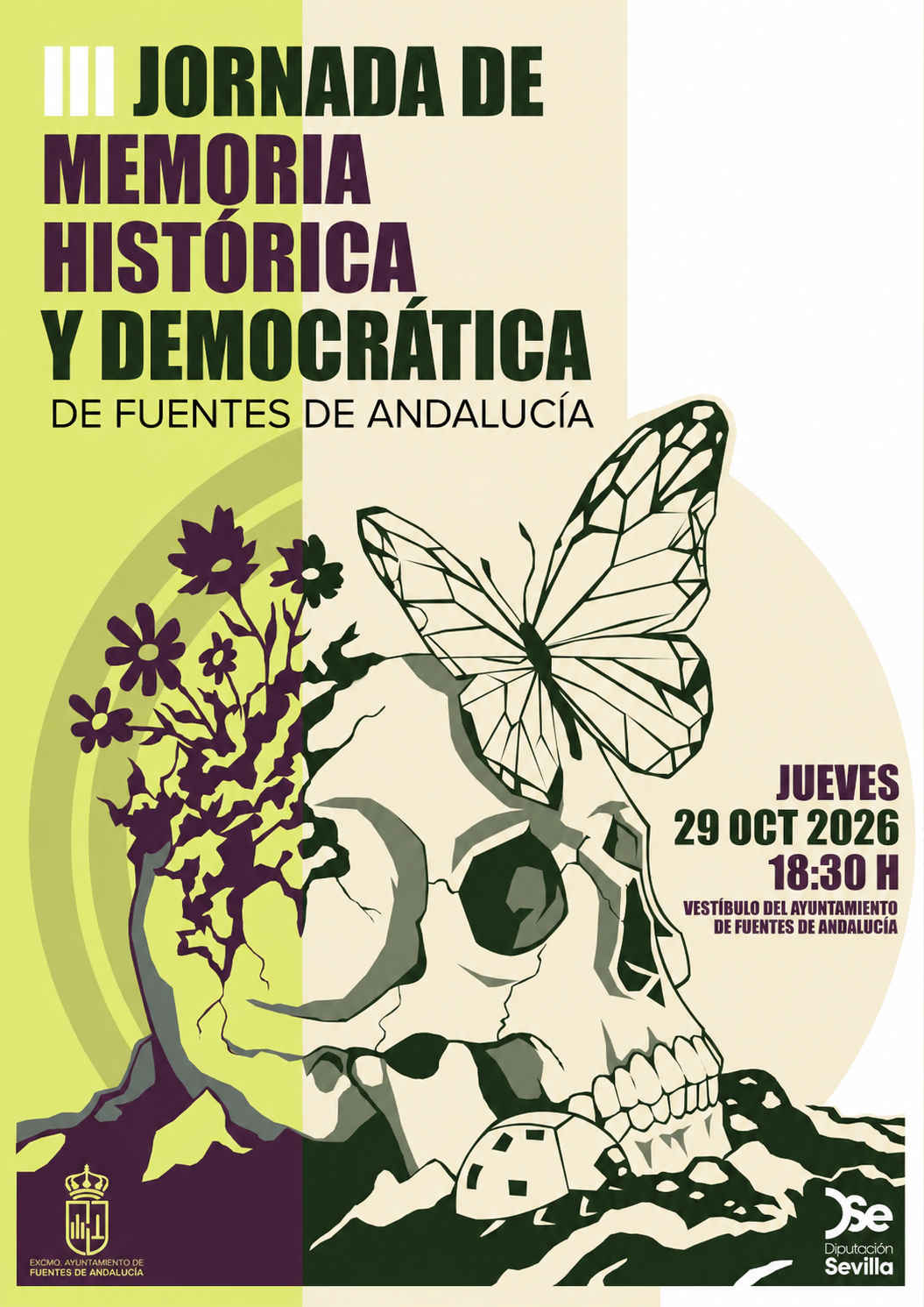 Cartel con un cráneo del que brotan flores y una mariposa, y el texto de una jornada de memoria histórica.