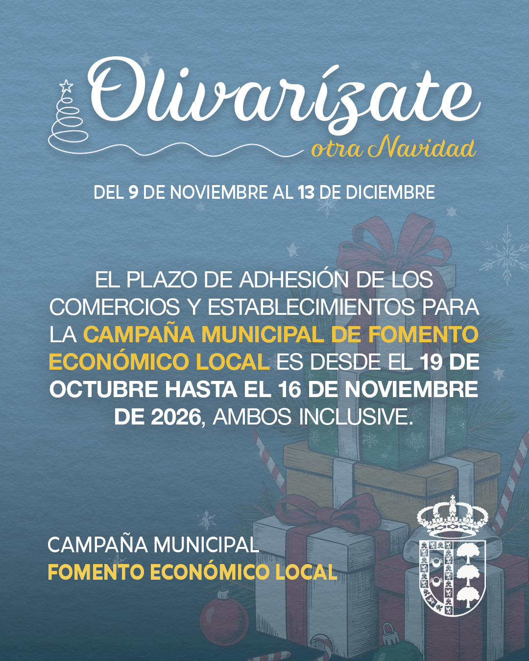 Cartel navideño con el texto Olivarízate otra Navidad, fechas de campaña comercial y regalos dibujados.