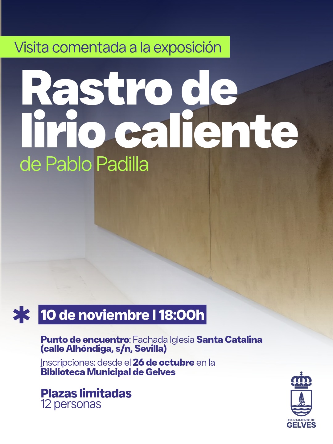 Cartel de una visita comentada a la exposición Rastro de lirio caliente, con fecha, punto de encuentro e inscripciones.