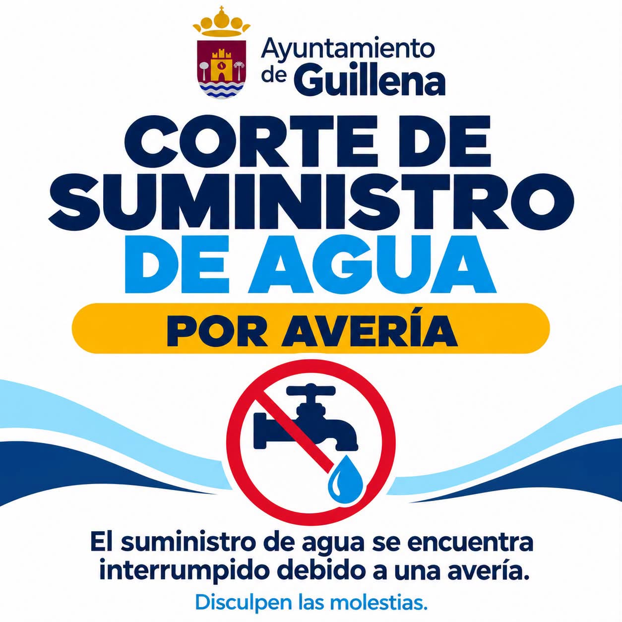 Cartel del Ayuntamiento de Guillena que anuncia un corte de suministro de agua por avería, con un grifo tachado.
