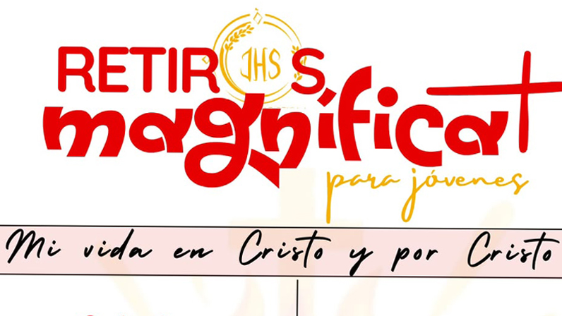 Cartel con el texto en rojo Retiros Magníficat para jóvenes y una franja con Mi vida en Cristo y por Cristo.