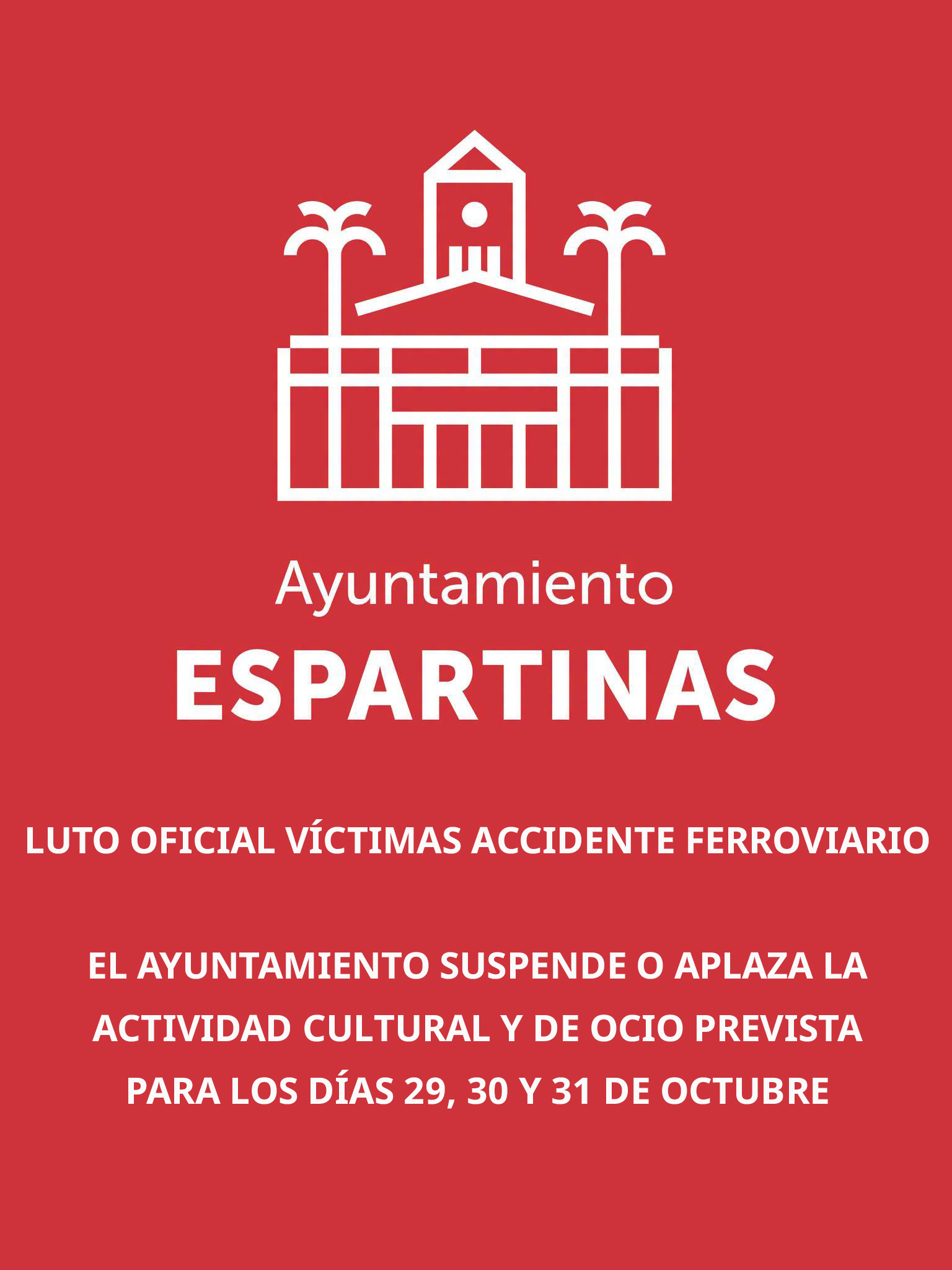 Cartel rojo con el escudo del Ayuntamiento de Espartinas y texto sobre el luto oficial y la suspensión de actividades.