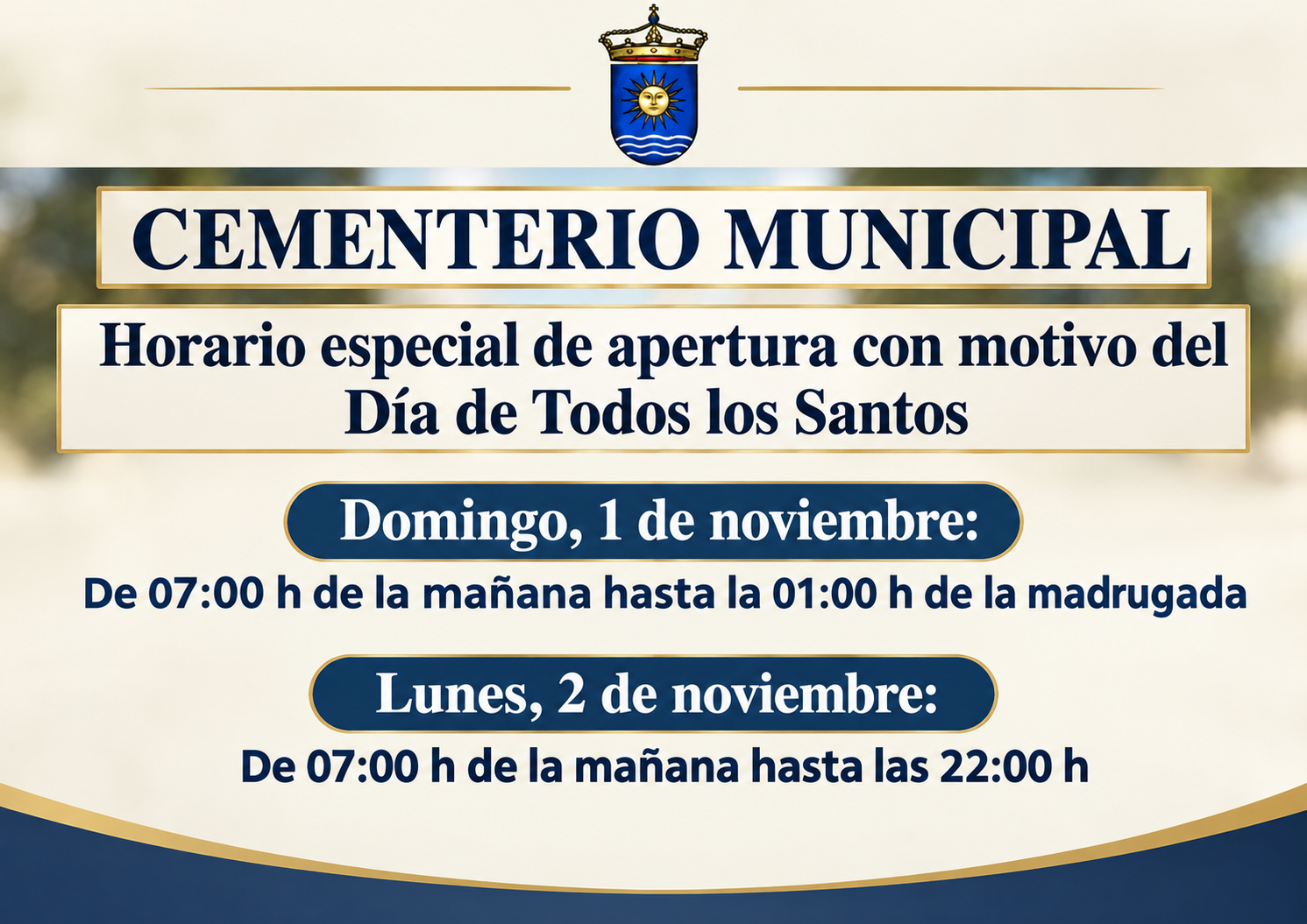 Cartel con escudo que anuncia el horario especial del cementerio municipal por el Día de Todos los Santos.